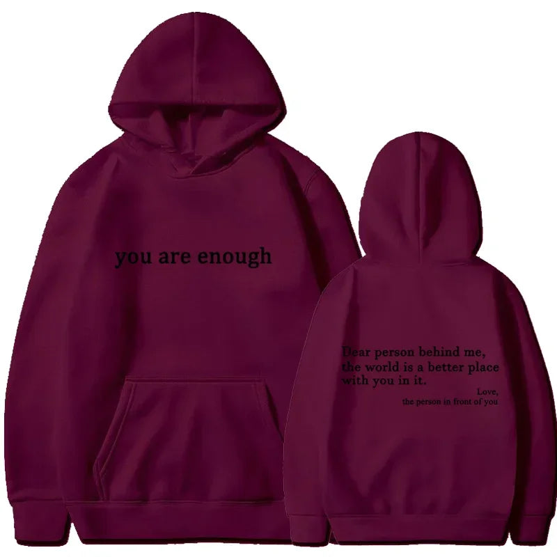 You Are Enough Hoodie