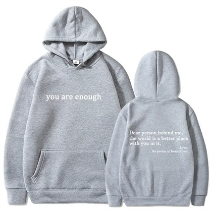 You Are Enough Hoodie