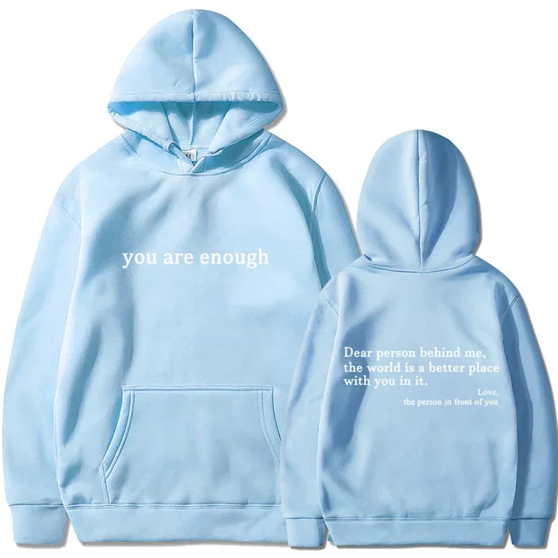 You Are Enough Hoodie