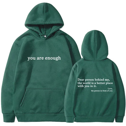 You Are Enough Hoodie