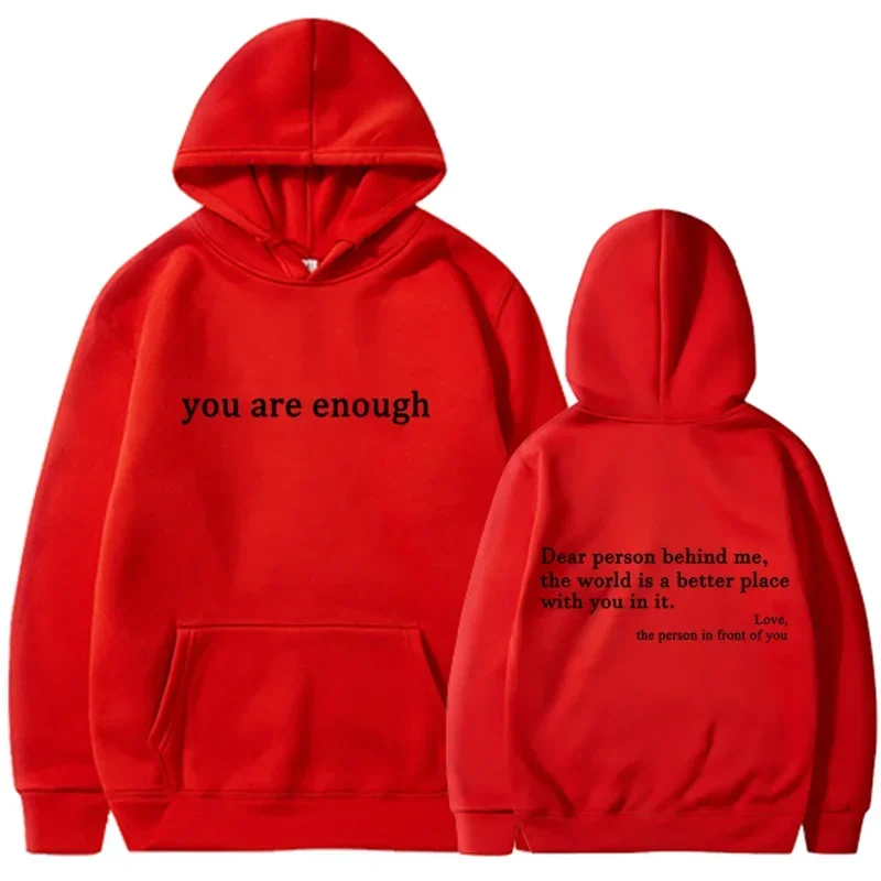 You Are Enough Hoodie