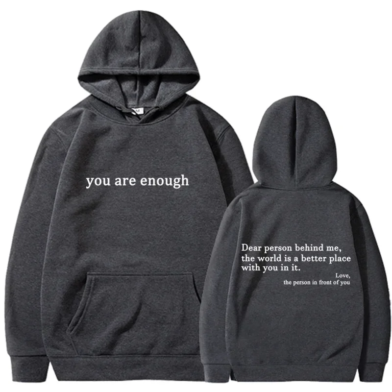 You Are Enough Hoodie