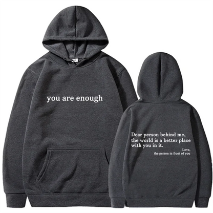 You Are Enough Hoodie