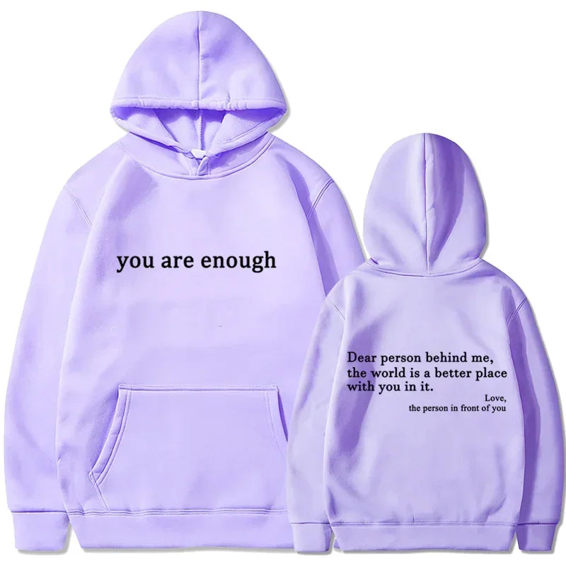 You Are Enough Hoodie