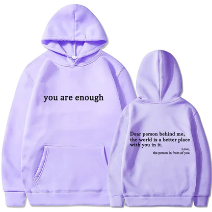 You Are Enough Hoodie