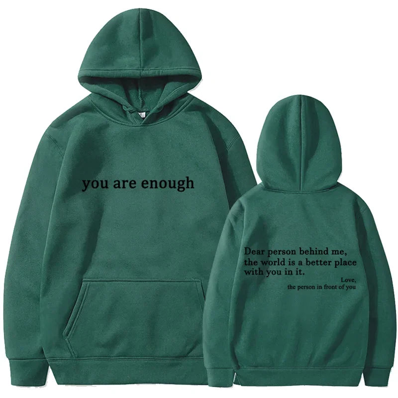 You Are Enough Hoodie