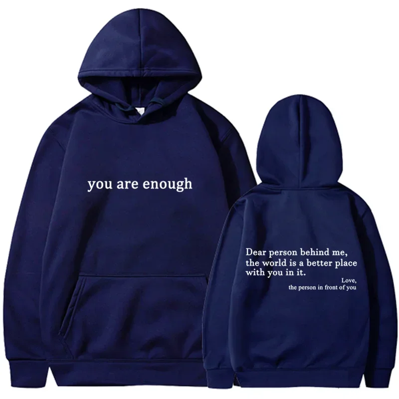 You Are Enough Hoodie