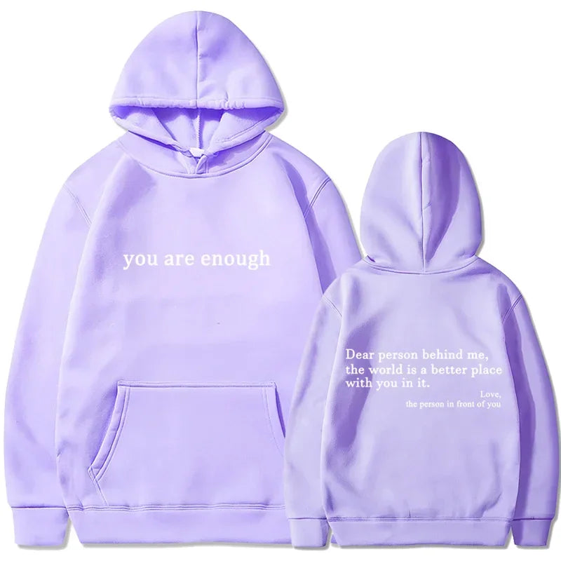 You Are Enough Hoodie