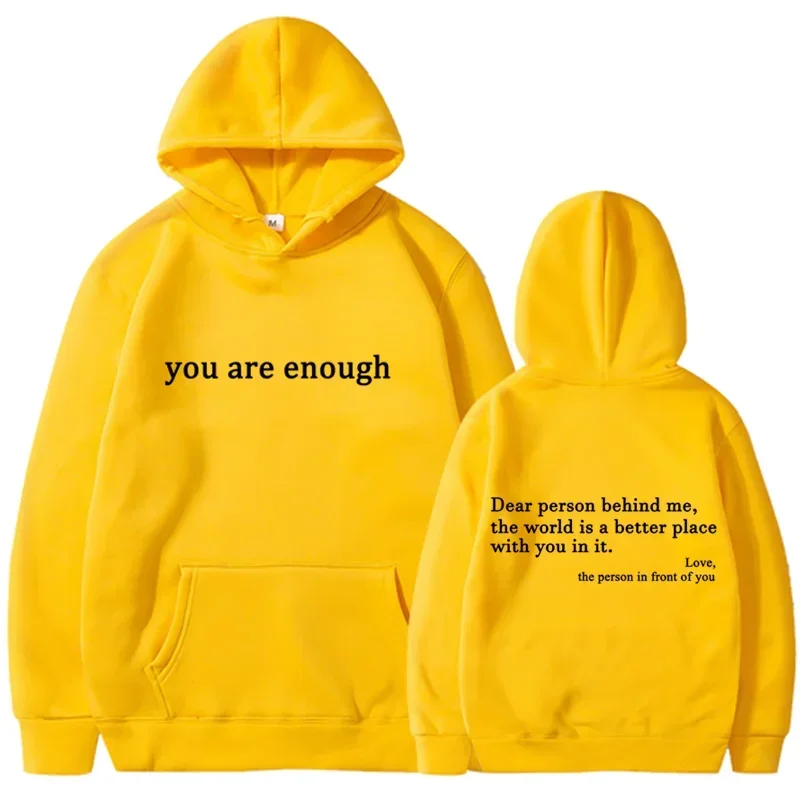 You Are Enough Hoodie