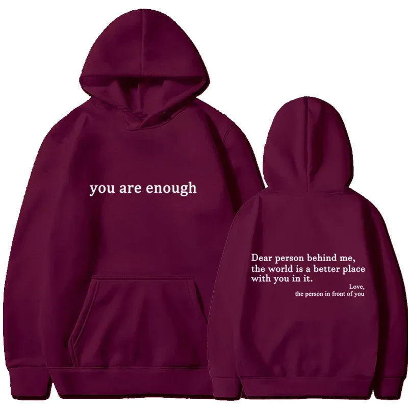 You Are Enough Hoodie