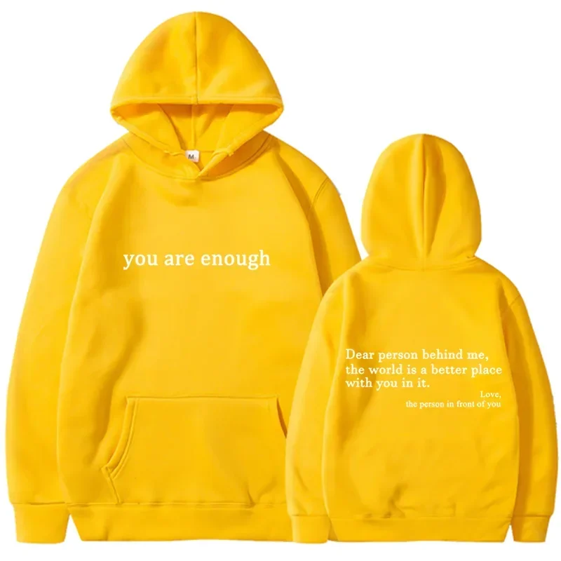 You Are Enough Hoodie