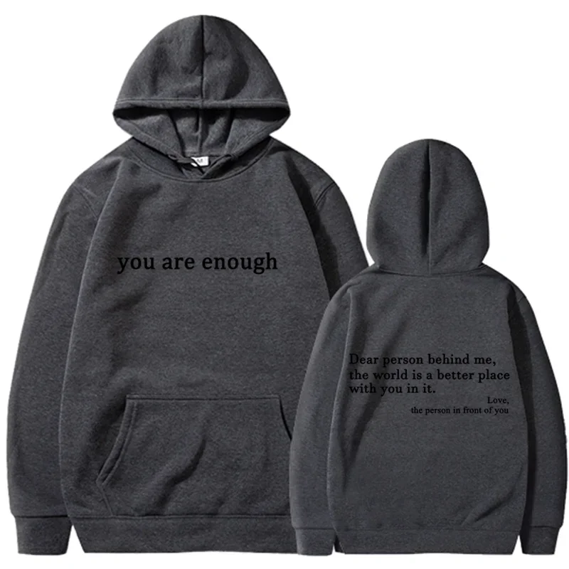 You Are Enough Hoodie