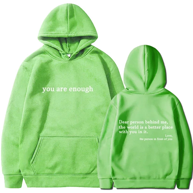 You Are Enough Hoodie