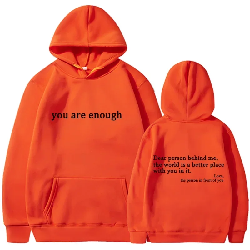 You Are Enough Hoodie