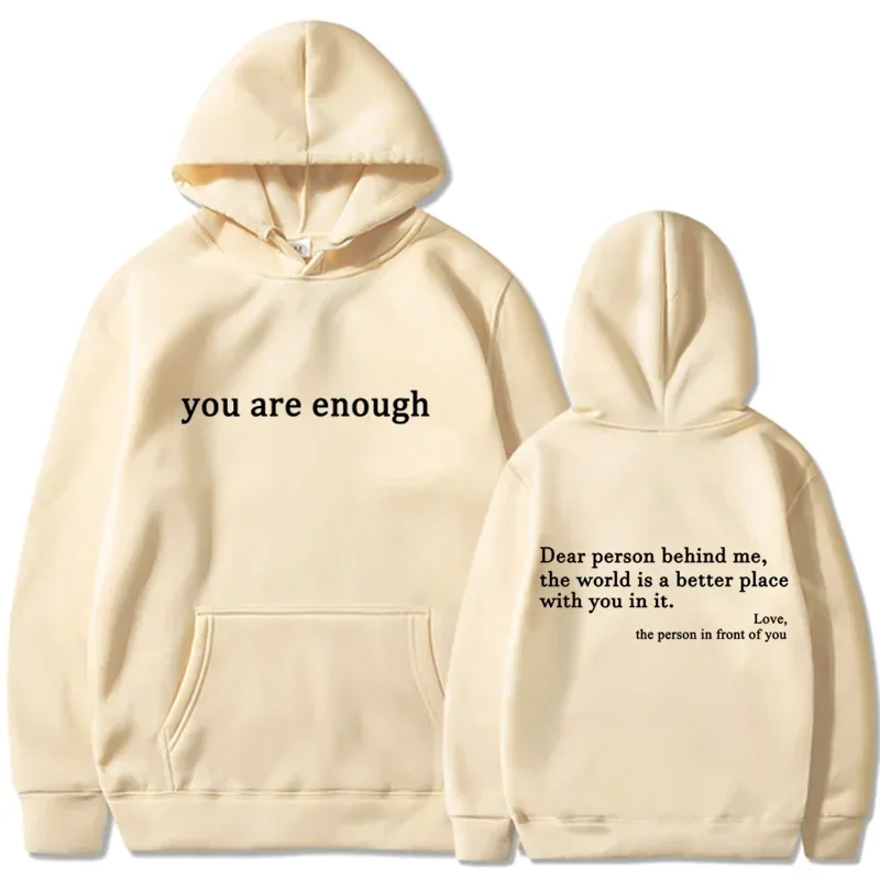 You Are Enough Hoodie
